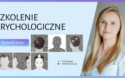 Szkolenie trychologiczne: dowiedz się, jak zostać trychologiem i rozwiązywać problemy z włosami. Sprawdź teraz!