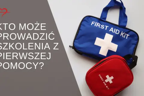 Kto może szkolić z pierwszej pomocy? Prawne wymogi i kwalifikacje