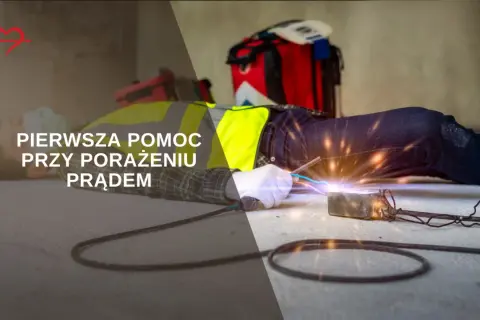 Porażenie prądem: Pierwsza pomoc krok po kroku. Ratuj życie!