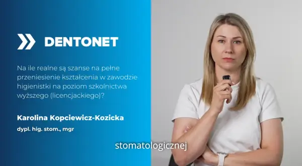 Karolina Kopciewicz-Kozicka, dypl. hig. stom., mgr, zastanawia się, ile zarabia higienistka stomatologiczna, gdy kształcenie przenosi się na poziom wyższy.