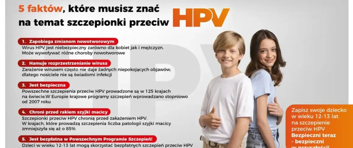 Szczepienie HPV obowiązkowe: 5 faktów o ochronie przed wirusem. Dzieci w wieku 12-13 lat mogą skorzystać z bezpłatnych szczepień.
