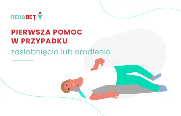 Pierwsza pomoc w przypadku zasłabnięcia lub omdlenia. Ilustracja przedstawia osobę leżącą, która doświadcza omdlenia (ICD-10 R55).
